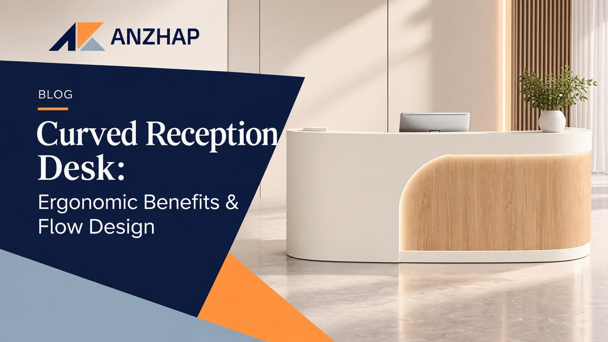 Curved Reception Desk: Ergonomic Benefits &amp; Flow Design