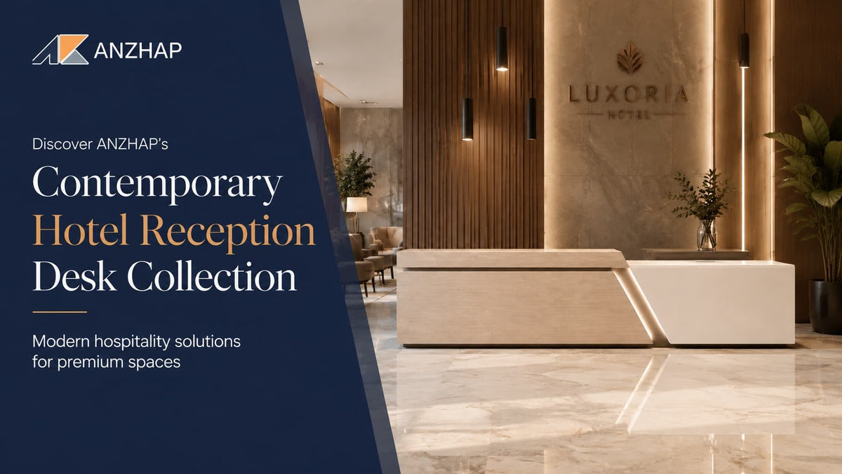 Hotel Reception Desk Collection | ANZHAP Commercial Range